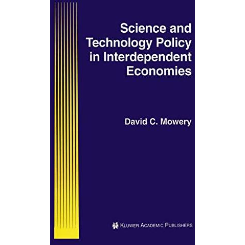 Science and Technology Policy in Interdependent Economies [Hardcover]