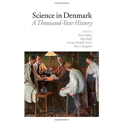 Science in Denmark: A Thousand-Year History [Hardcover]