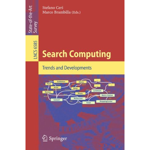 Search Computing: Trends and Developments [Paperback]