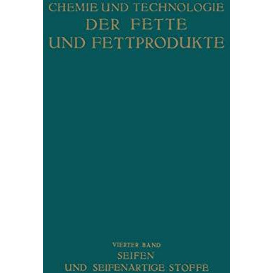 Seifen und Seifenartige Stoffe [Paperback]