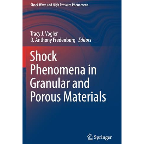 Shock Phenomena in Granular and Porous Materials [Paperback]