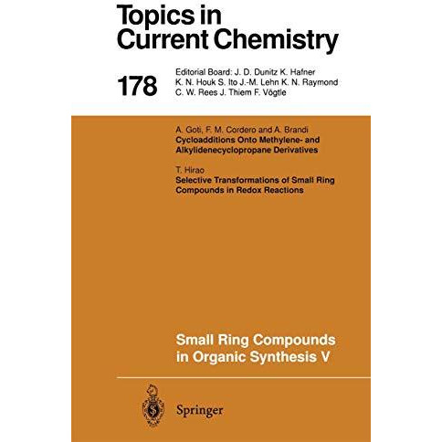 Small Ring Compounds in Organic Synthesis V [Paperback]