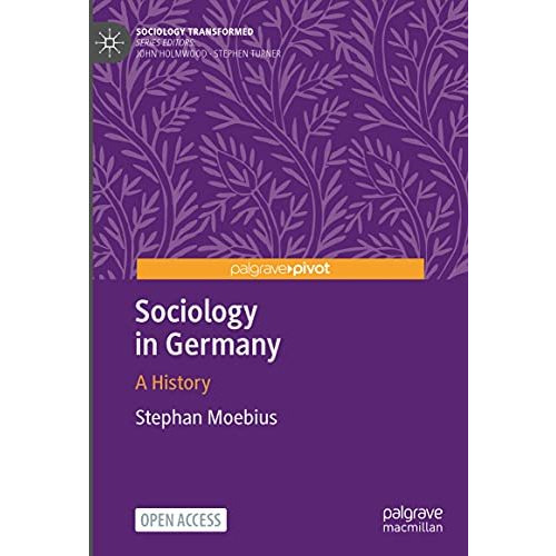 Sociology in Germany: A History [Hardcover]