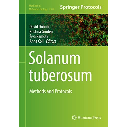 Solanum tuberosum: Methods and Protocols [Hardcover]