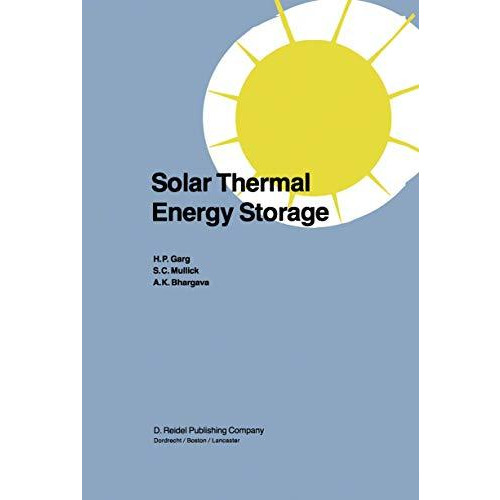 Solar Thermal Energy Storage [Paperback]