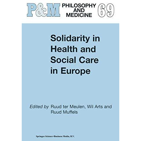 Solidarity in Health and Social Care in Europe [Hardcover]