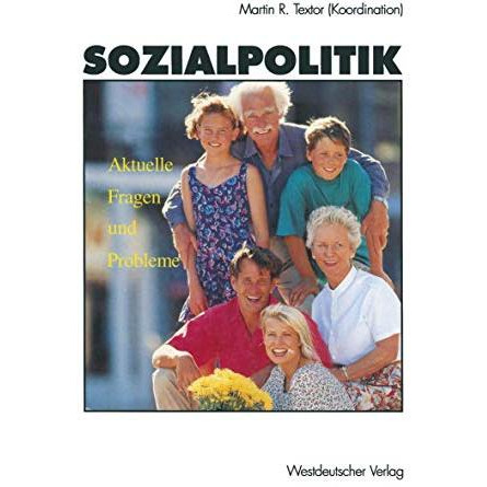 Sozialpolitik: Aktuelle Fragen und Probleme [Paperback]