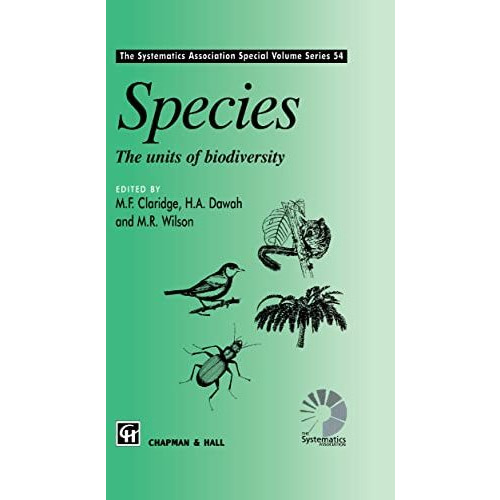 Species: The units of biodiversity [Hardcover]