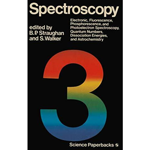 Spectroscopy: Volume Three [Paperback]