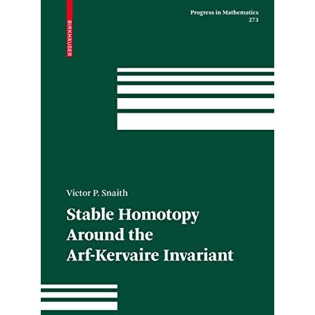 Stable Homotopy Around the Arf-Kervaire Invariant [Hardcover]