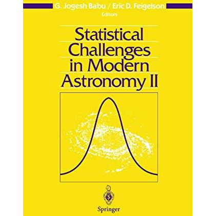 Statistical Challenges in Modern Astronomy II [Paperback]