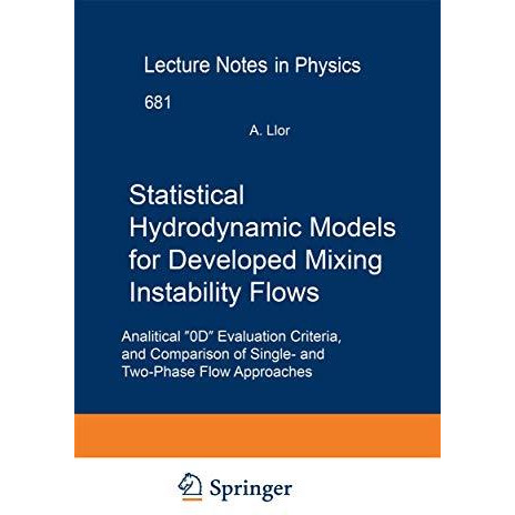 Statistical Hydrodynamic Models for Developed Mixing Instability Flows: Analytic [Paperback]