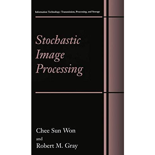 Stochastic Image Processing [Paperback]