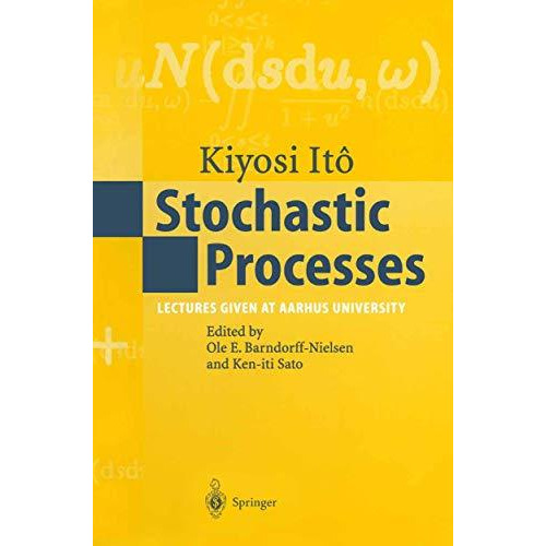 Stochastic Processes: Lectures given at Aarhus University [Paperback]