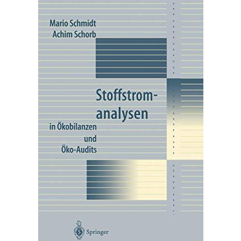 Stoffstromanalysen: in ?kobilanzen und ?ko-Audits [Paperback]