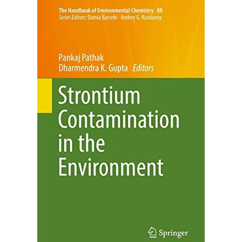 Strontium Contamination in the Environment [Hardcover]