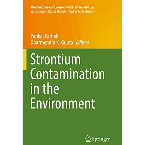 Strontium Contamination in the Environment [Paperback]