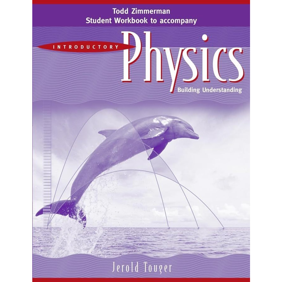 Student Workbook to accomany Introductory Physics: Building Understanding, 1e [Paperback]