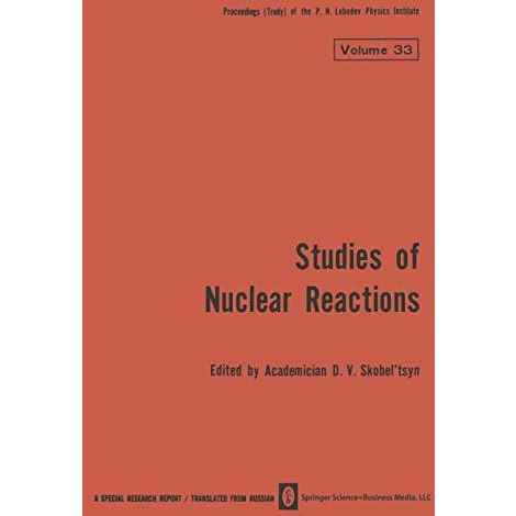 Studies of Nuclear Reactions [Paperback]