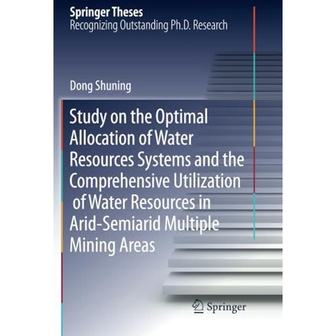 Study on the Optimal Allocation of Water Resources Systems and the Comprehensive [Paperback]