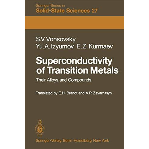 Superconductivity of Transition Metals: Their Alloys and Compounds [Paperback]