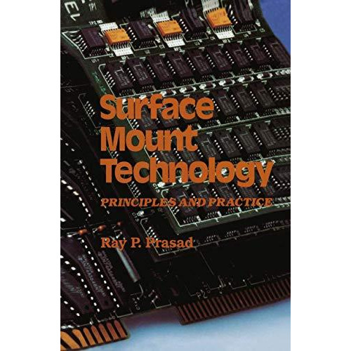 Surface Mount Technology: Principles and Practice [Paperback]