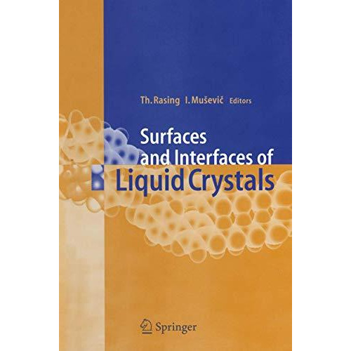 Surfaces and Interfaces of Liquid Crystals [Paperback]