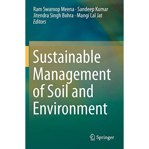 Sustainable Management of Soil and Environment [Paperback]