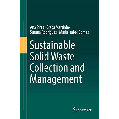 Sustainable Solid Waste Collection and Management [Hardcover]