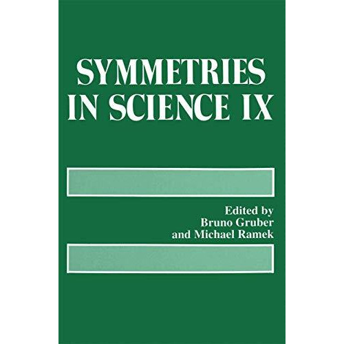 Symmetries in Science IX [Paperback]