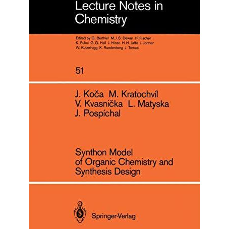 Synthon Model of Organic Chemistry and Synthesis Design [Paperback]