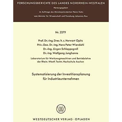 Systematisierung der Investitionsplanung f?r Industrieunternehmen [Paperback]