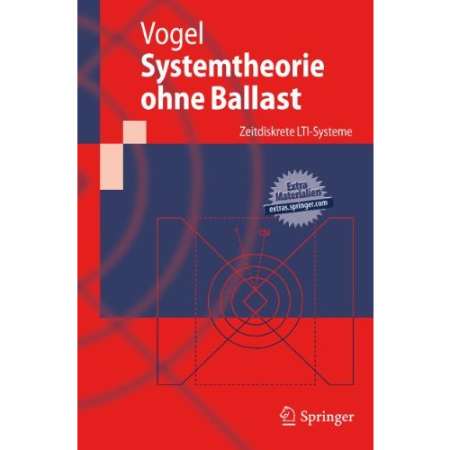 Systemtheorie ohne Ballast: Zeitdiskrete LTI-Systeme [Paperback]