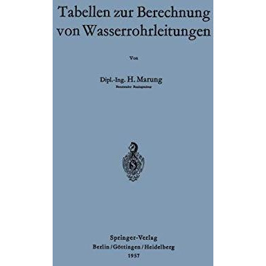 Tabellen zur Berechnung von Wasserrohrleitungen [Paperback]