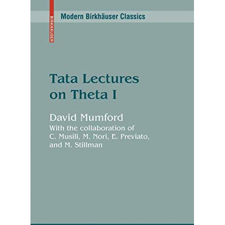 Tata Lectures on Theta I [Paperback]