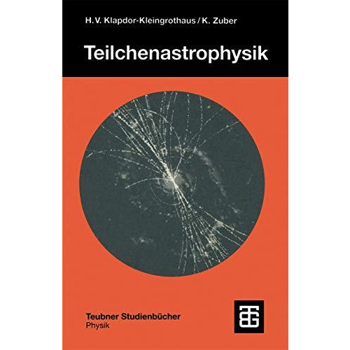 Teilchenastrophysik [Paperback]