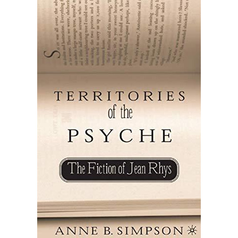 Territories of the Psyche: The Fiction of Jean Rhys [Paperback]