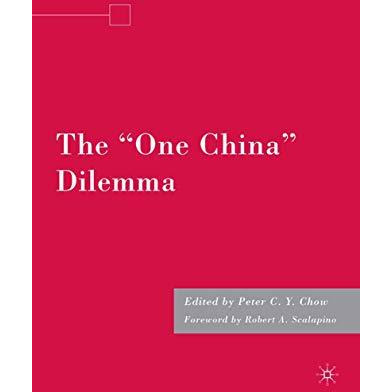 The  One China  Dilemma [Paperback]