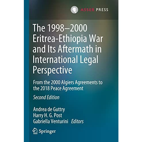 The 19982000 Eritrea-Ethiopia War and Its Aftermath in International Legal Pers [Paperback]