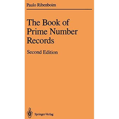 The Book of Prime Number Records [Paperback]