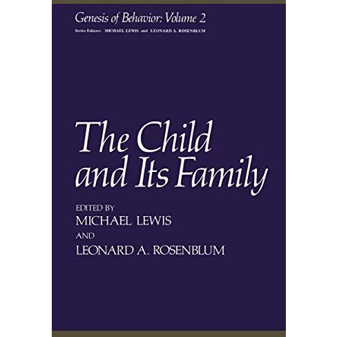 The Child and Its Family [Paperback]