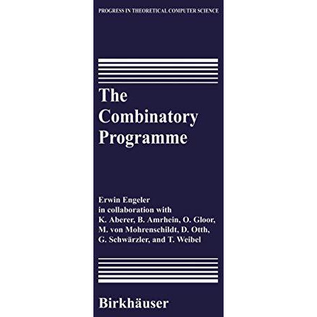 The Combinatory Programme [Hardcover]