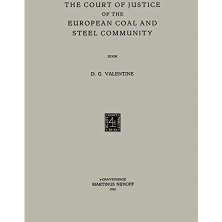 The Court of Justice of the European Coal and Steel Community [Paperback]