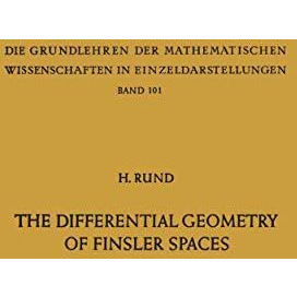 The Differential Geometry of Finsler Spaces [Paperback]