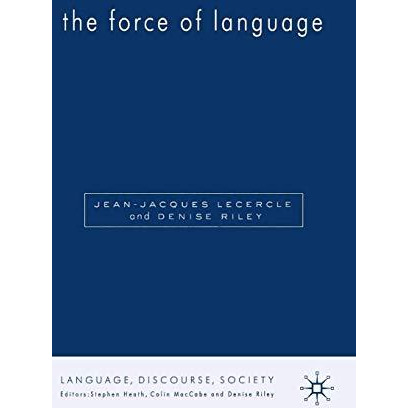 The Force of Language [Paperback]