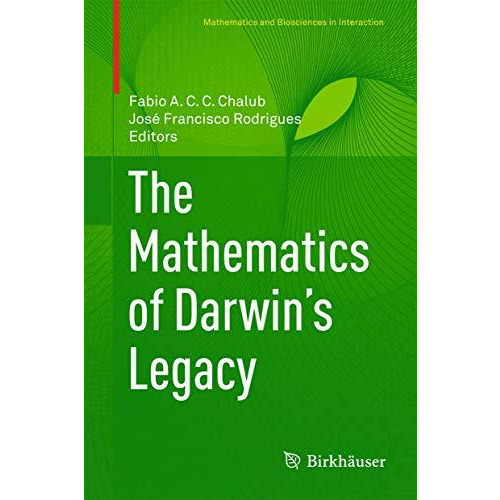 The Mathematics of Darwins Legacy [Paperback]