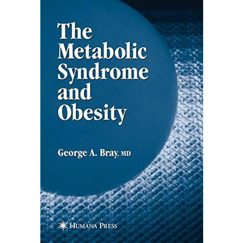 The Metabolic Syndrome and Obesity [Hardcover]