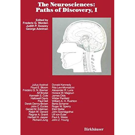 The Neurosciences: Paths of Discovery, I [Paperback]