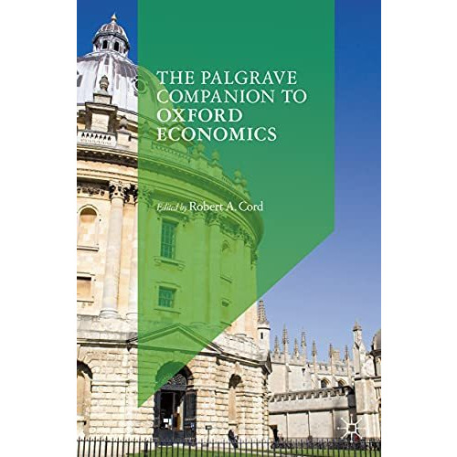 The Palgrave Companion to Oxford Economics [Hardcover]