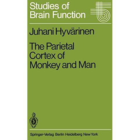 The Parietal Cortex of Monkey and Man [Paperback]